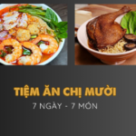 Tiệm ăn chị Mười 7 ngày - 7 món