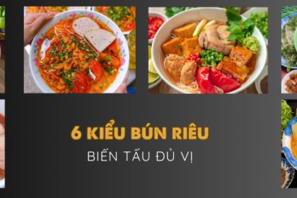 Bún Riêu nhưng ăn với 6 kiểu độc lạ, giá chưa tới 60K!